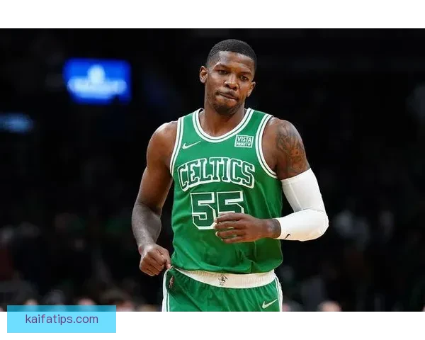 凯尔特人与巴锡续签第二份十天短约此前曾出战两场比赛
